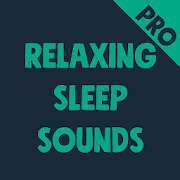 Relaxing Sleep Sounds PRO, Gym Pro [Android]