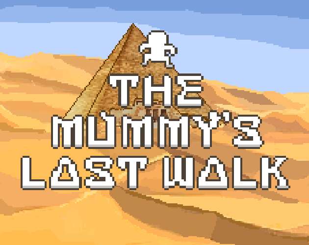 (PC) The Mummy's Last Walk
