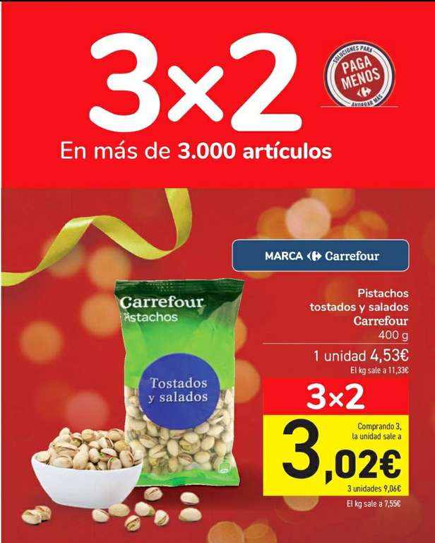Pistachos 7,55€/kg en Carrefour