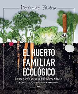 El huerto familiar ecológico (CULTIVOS) en versión Kindle -Oferta Flash-