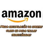 Mega recopilación de moda ofertas flash tallas especificas en Amazon
