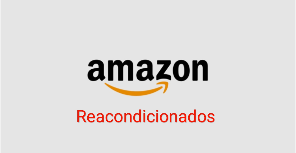 Productos Reacondicionados Amazon