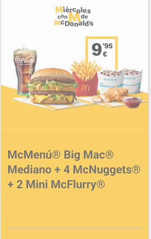 McMenú Big Mac Mediano + 4 McNuggets +2 Mini McFlurry (10,85€ el menú grande)