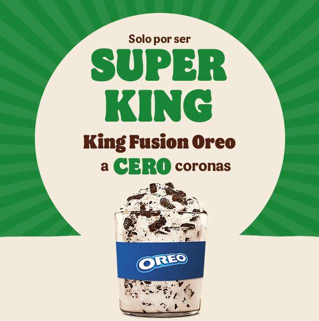King Fusion Oreo GRATIS por ser Super King