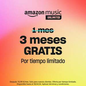 3 meses GRATIS de Amazon Music UNLIMITED