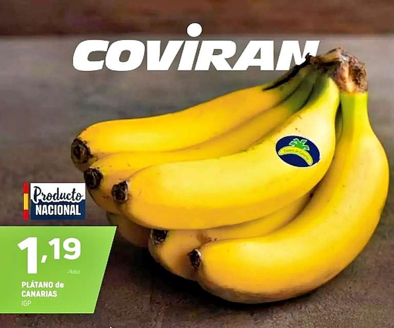 Plátano de Canarias a 1,19€ el Kilo en Supermercados Coviran