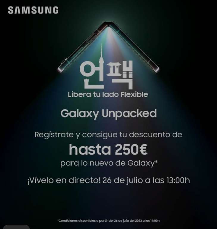 Hasta 250€ de descuento* para la pre-compra de lo nuevo de Samsung Galaxy en Samsung.com y ECI