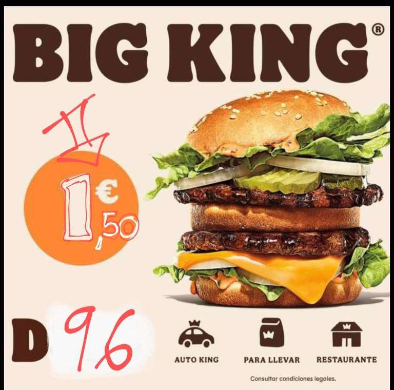 1.50€ BigKing Carne, pollo o vegetal 1.50€
