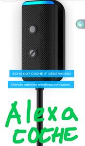Alexa o Echo dot coche 2° generación asistente voz