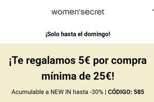 Descuento de 5€ en compras de 25€ o 15€ en compras de 50€ en Women'Secret [Solo sábado y domingo]