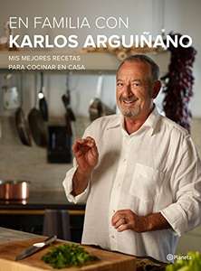 En familia con Karlos Arguiñano: Mis mejores recetas para cocinar en casa . Ebook kindle