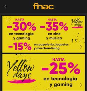 Yellow DAYS en Fnac. Hasta 35% cine y música, 30% tecnología y gaming, 15% papelería, merchandising y juguetes