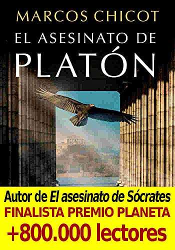 El asesinato de Platon. De Marcos Chicot. Ebook kindle