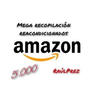 ¡CHOLLO 5.000! Mega Recopilación Productos Reacondicionados Amazon