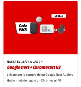 Chromecast v3 de regalo con la compra de Google Nest Hub, Nest Audio o Nest Mini - Mediamarkt Online