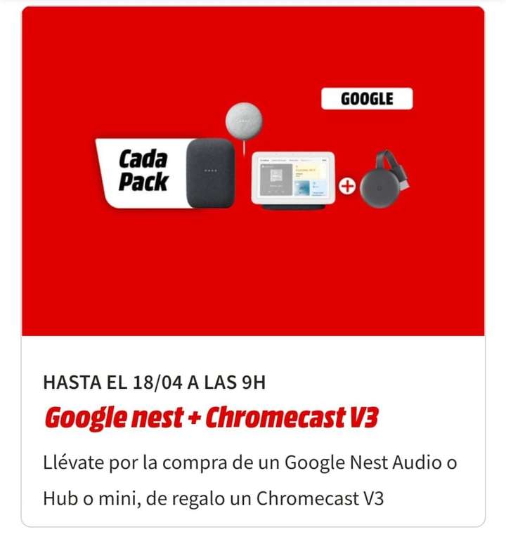 Chromecast v3 de regalo con la compra de Google Nest Hub, Nest Audio o Nest Mini - Mediamarkt Online