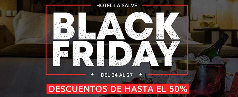 Black Friday en Hotel La Salve en Torrijos (Toledo)