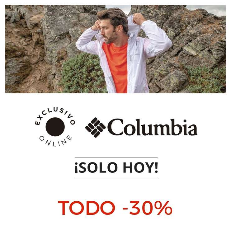 30% descuento Columbia solo hoy
