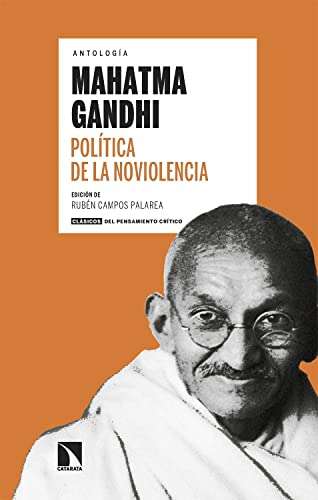Política de la noviolencia - Mahatma Gandhi - Kindle