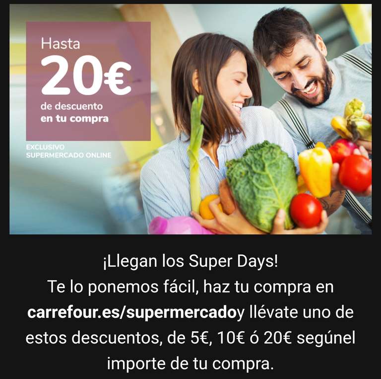 Super Days de Carrefour. Del 25 al 28 de junio