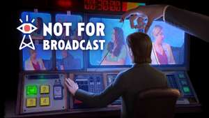 Not For Broadcast — Steam