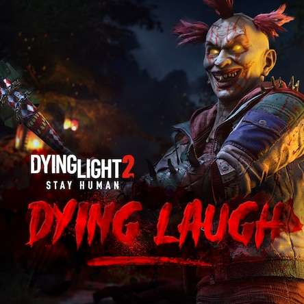Dying Light 2 Stay Human: Dying Laugh Bundle [PC y Consolas]