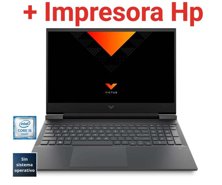 Portátil Gaming HP Victus Intel Core i5-12500H - NVIDIA GeForce GTX 1650 16GB/512GB + Impresora Hp DeskJet 2722e Verde Multifunción - Wi-Fi.