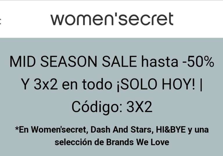 3x2 en TODO ¡SOLO HOY! en Women'secret
