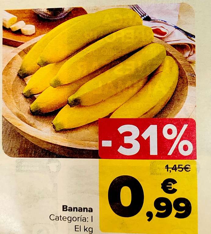 Banana a 0,99€/kg (del 12/03 al 18/03) en Carrefour