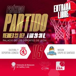 Cultural Leonesa Basket vs Nissan Burgos GRATIS. Entrada Libre.