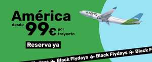 Level black flydays, vuelos desde 99€ el trayecto Barcelona-Estados Unidos