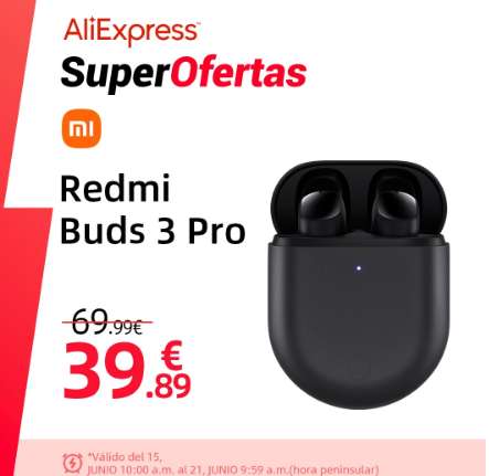 Redmi Buds 3 Pro (el 23/6 a las 10:00 ) envío desde España (150 unidades)