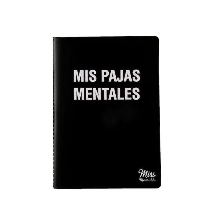 Cuaderno Miss Miserable Mis Pajas Mentales