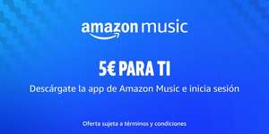 Cupón 5€ Amazon iniciando sesión en Amazon Music (Cuentas seleccionadas)