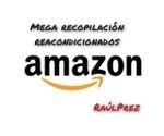 Mega Recopilación Productos Reacondicionados Amazon