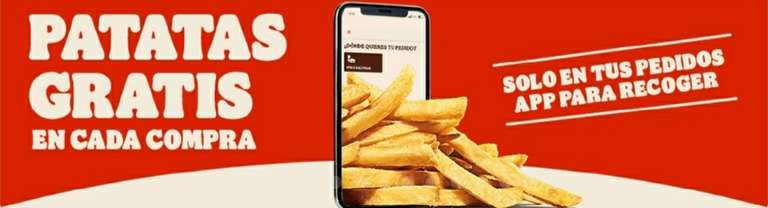 Patatas fritas gratis en tu pedido en la app a recoger