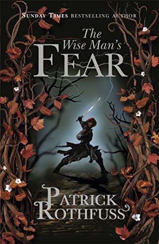 The Wise Man's Fear (Saga El Nombre del Viento 2: El Temor de un Hombre Sabio) Versión Kindle en inglés